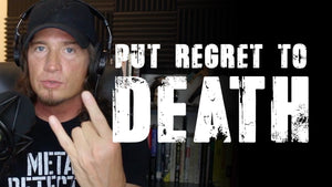 Put Regret To Death