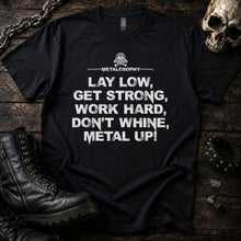 Lay Low, Get Strong Tee