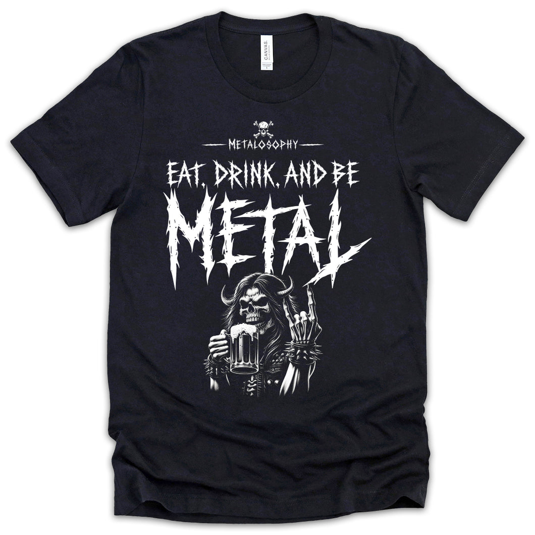 Eat, Drink & Be Metal Skeleton Tee