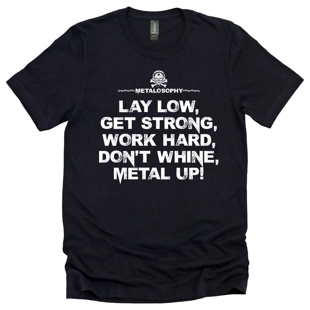 Lay Low, Get Strong Tee