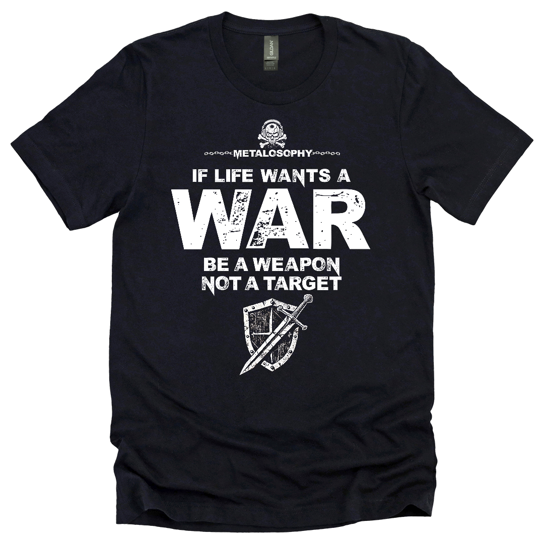 Life is War Tee – Metal Motivation Store Life is War Tee – Metal Motivation Store