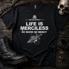 Show No Mercy Tee