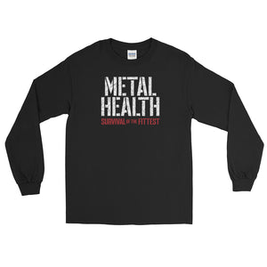 Metal Health: Survival of the Fittest Long-Sleeve T-Shirt