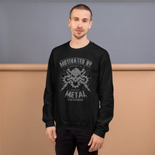 Motivated By Metal Sweatshirt (Unisex)